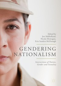 Cover image: Gendering Nationalism 9783319766980