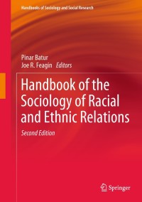 Cover image: Handbook of the Sociology of Racial and Ethnic Relations 2nd edition 9783319767550