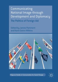 Titelbild: Communicating National Image through Development and Diplomacy 9783319767581