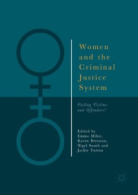 صورة الغلاف: Women and the Criminal Justice System 9783319767734