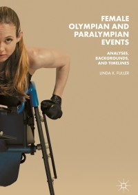 Imagen de portada: Female Olympian and Paralympian Events 9783319767918