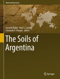 Cover image: The Soils of Argentina 9783319768519