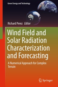 Imagen de portada: Wind Field and Solar Radiation Characterization and Forecasting 9783319768755