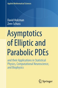 Imagen de portada: Asymptotics of Elliptic and Parabolic PDEs 9783319768946