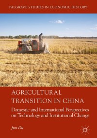 Imagen de portada: Agricultural Transition in China 9783319769042