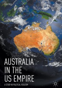 Cover image: Australia in the US Empire 9783319769103