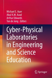Cover image: Cyber-Physical Laboratories in Engineering and Science Education 9783319769349