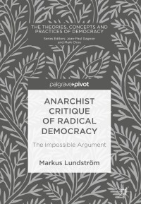 Cover image: Anarchist Critique of Radical Democracy 9783319769769