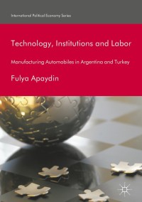 Cover image: Technology, Institutions and Labor 9783319771038