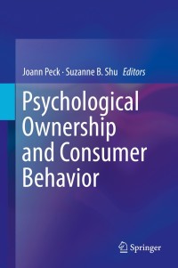 Cover image: Psychological Ownership and Consumer Behavior 9783319771571