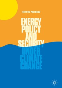 Cover image: Energy Policy and Security under Climate Change 9783319771632