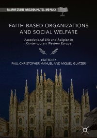 Cover image: Faith-Based Organizations and Social Welfare 9783319772967