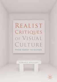 Cover image: Realist Critiques of Visual Culture 9783319773223