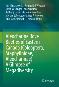 Cover image: Aleocharine Rove Beetles of Eastern Canada (Coleoptera, Staphylinidae, Aleocharinae): A Glimpse of Megadiversity 9783319773438