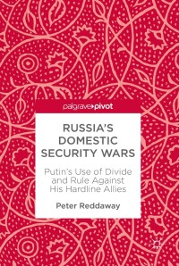 Cover image: Russia’s Domestic Security Wars 9783319773919