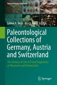 صورة الغلاف: Paleontological Collections of Germany, Austria and Switzerland 9783319774008