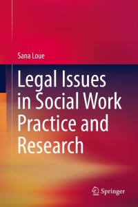 Cover image: Legal Issues in Social Work Practice and Research 9783319774121