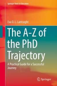 Cover image: The A-Z of the PhD Trajectory 9783319774244