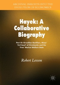 Cover image: Hayek: A Collaborative Biography 9783319774275