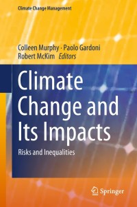 Cover image: Climate Change and Its Impacts 9783319775432