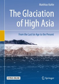 Cover image: The Glaciation of High Asia 9783319775647