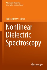 Immagine di copertina: Nonlinear Dielectric Spectroscopy 9783319775739