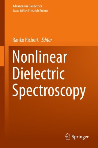 Cover image: Nonlinear Dielectric Spectroscopy 9783319775739