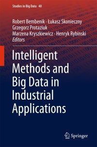 Omslagafbeelding: Intelligent Methods and Big Data in Industrial Applications 9783319776033