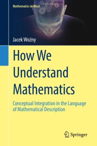 Immagine di copertina: How We Understand Mathematics 9783319776873