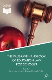 Immagine di copertina: The Palgrave Handbook of Education Law for Schools 9783319777504