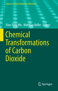 Cover image: Chemical Transformations of Carbon Dioxide 9783319777566