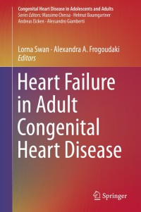 Cover image: Heart Failure in Adult Congenital Heart Disease 9783319778020