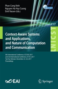 Imagen de portada: Context-Aware Systems and Applications, and Nature of Computation and Communication 9783319778174