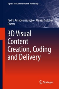 Imagen de portada: 3D Visual Content Creation, Coding and Delivery 9783319778419