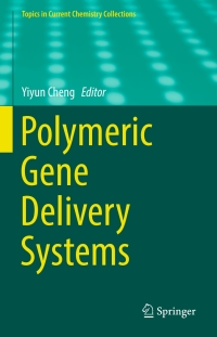 Cover image: Polymeric Gene Delivery Systems 9783319778655