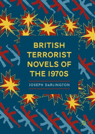 Immagine di copertina: British Terrorist Novels of the 1970s 9783319778952