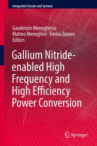Imagen de portada: Gallium Nitride-enabled High Frequency and High Efficiency Power Conversion 9783319779935