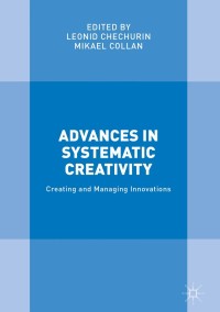 Titelbild: Advances in Systematic Creativity 9783319780740