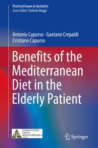 صورة الغلاف: Benefits of the Mediterranean Diet in the Elderly Patient 9783319780832
