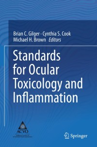 Titelbild: Standards for Ocular Toxicology and Inflammation 9783319783635