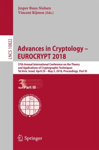 表紙画像: Advances in Cryptology – EUROCRYPT 2018 9783319783710