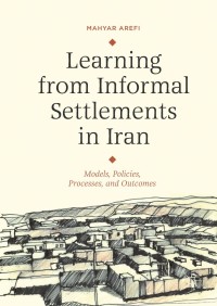 Titelbild: Learning from Informal Settlements in Iran 9783319784076