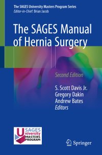 Cover image: The SAGES Manual of Hernia Surgery 2nd edition 9783319784106