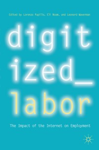 Imagen de portada: Digitized Labor 9783319770468