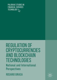 Omslagafbeelding: Regulation of Cryptocurrencies and Blockchain Technologies 9783319785080