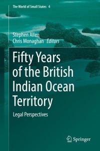Cover image: Fifty Years of the British Indian Ocean Territory 9783319785400