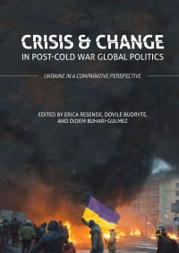 Cover image: Crisis and Change in Post-Cold War Global Politics 9783319785882