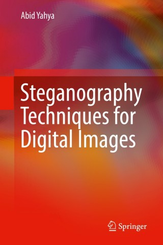 Imagen de portada: Steganography Techniques for Digital Images 9783319785356