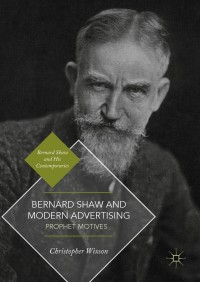 表紙画像: Bernard Shaw and Modern Advertising 9783319786278