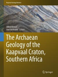 Titelbild: The Archaean Geology of the Kaapvaal Craton, Southern Africa 9783319786513